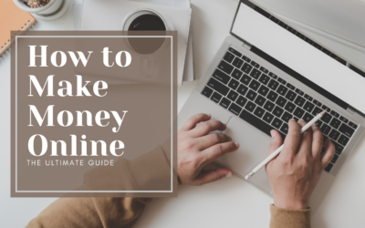 The Ultimate Guide: How to Make Money Online